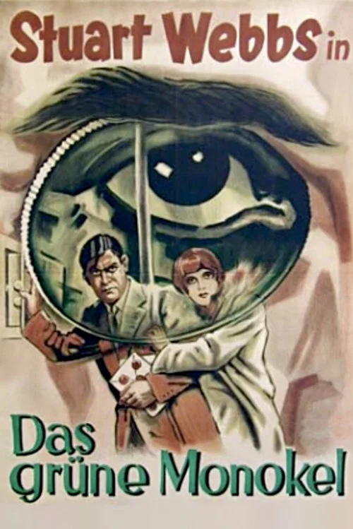 Das Grüne Monokel постер
