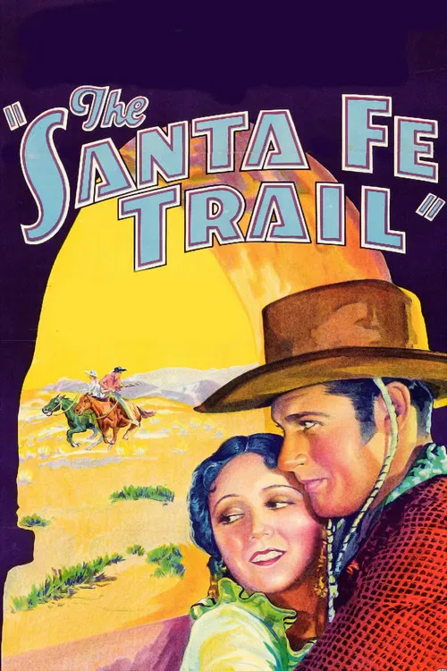 The Santa Fe Trail постер