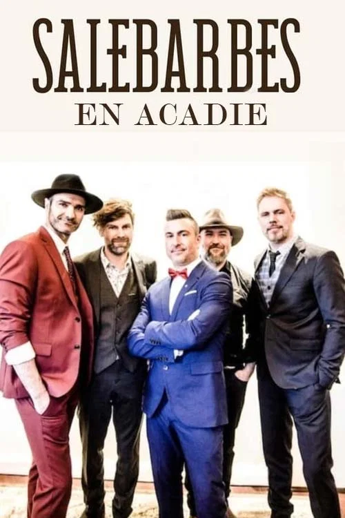 Salebarbes en Acadie постер