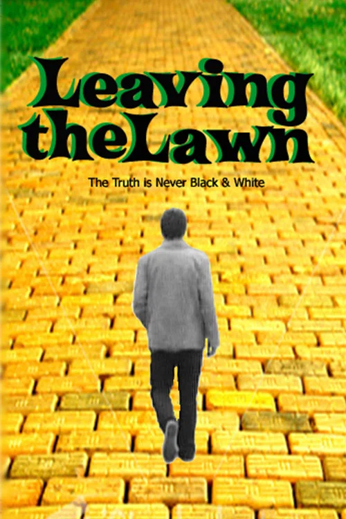 Leaving the Lawn постер