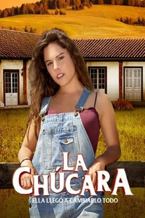 La Chúcara постер