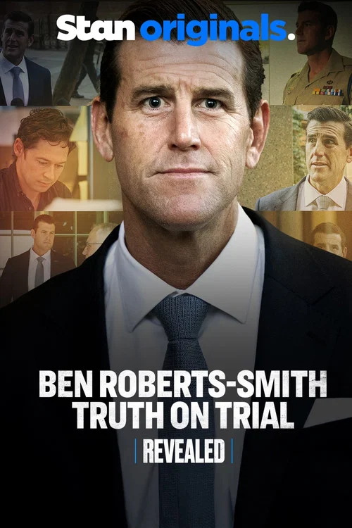 Revealed: Ben Roberts-Smith Truth On Trial постер