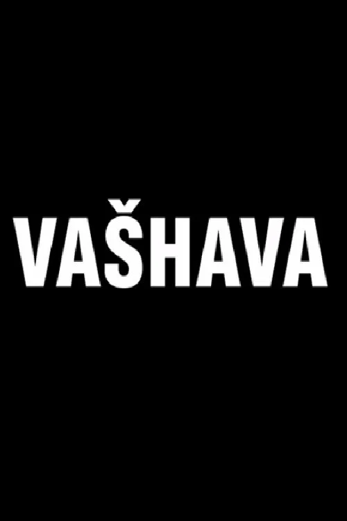 Vašhava постер
