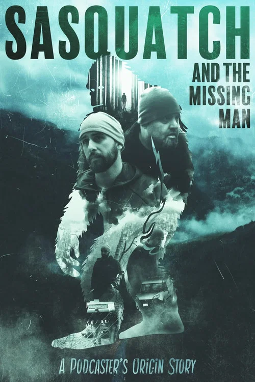 Sasquatch and the Missing Man постер