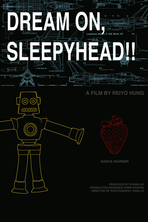 DREAM ON, SLEEPYHEAD!! постер