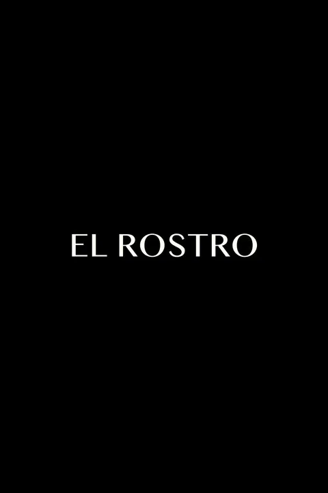 El Rostro постер
