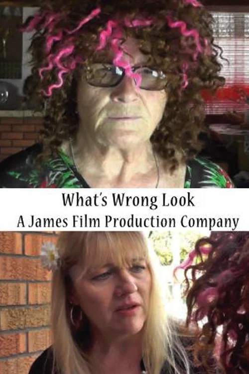 What's Wrong Look постер