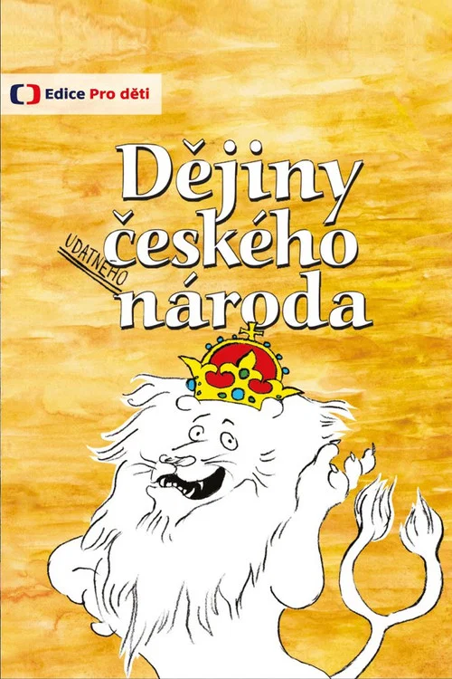 Dějiny udatného českého národa постер
