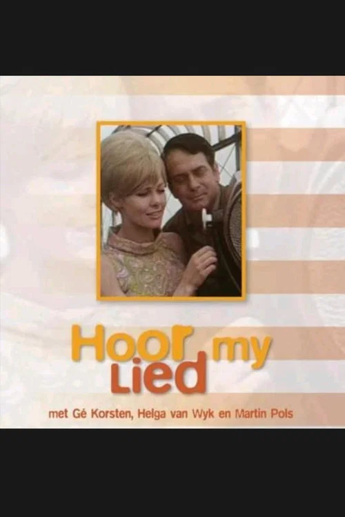 Hoor my lied постер