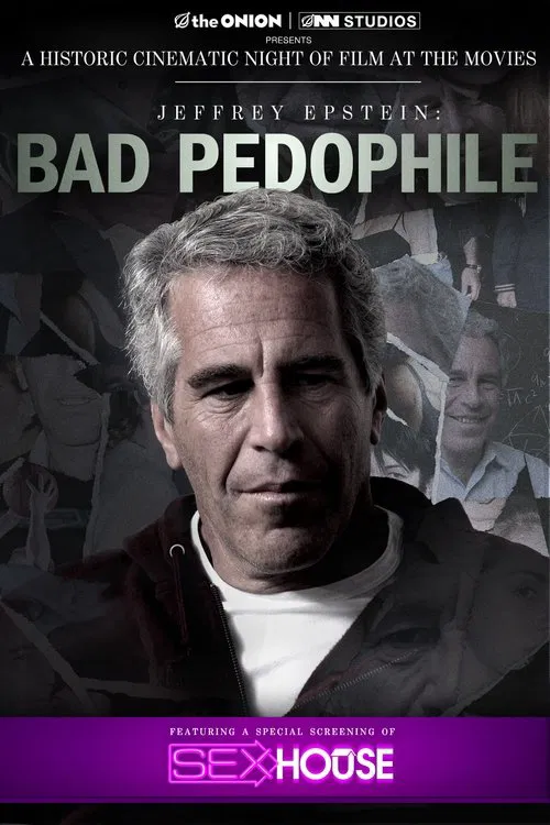 Jeffrey Epstein: Bad Pedophile постер