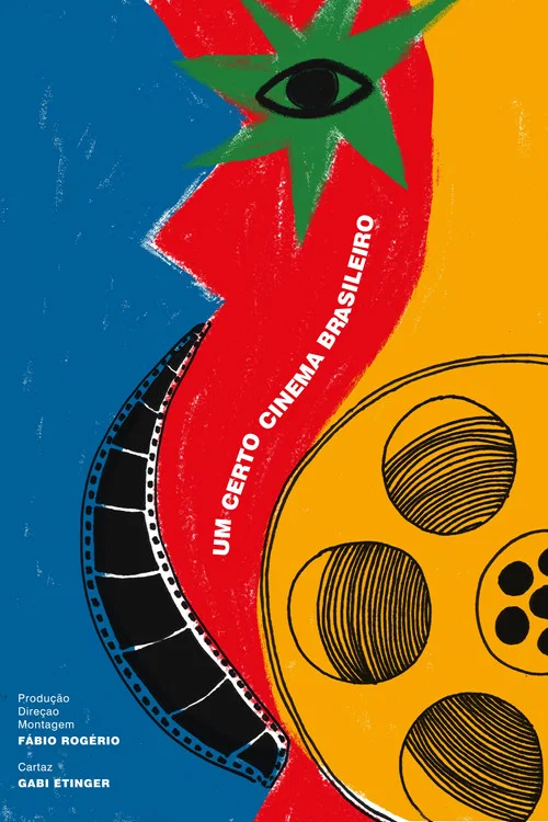 Um certo cinema brasileiro постер