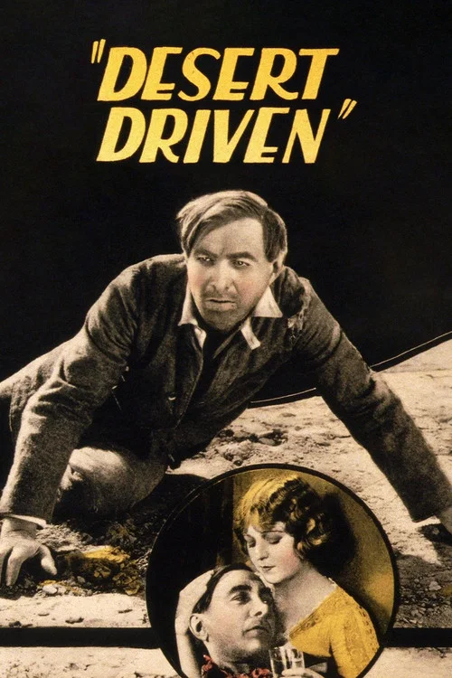 Desert Driven постер