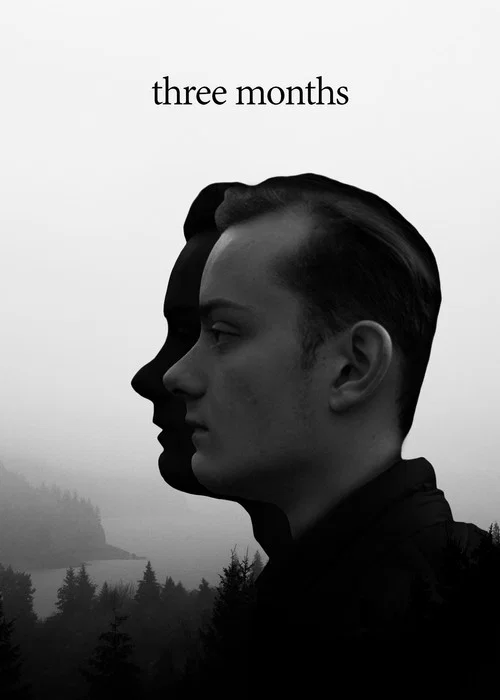 Three Months постер