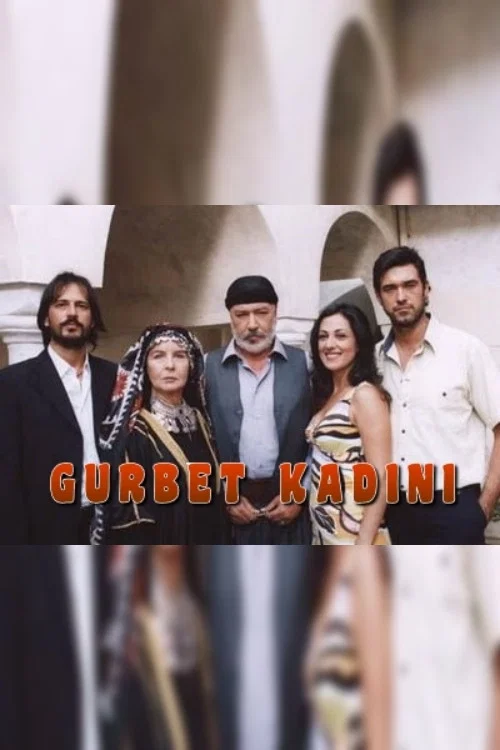 Gurbet Kadını постер