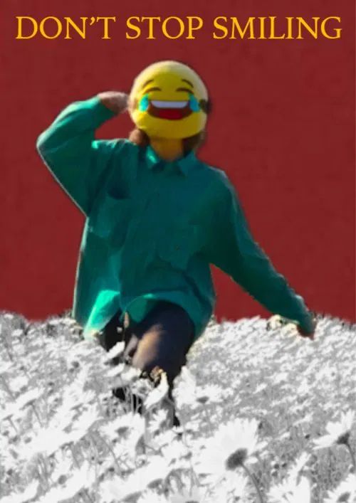 Don't Stop Smiling постер