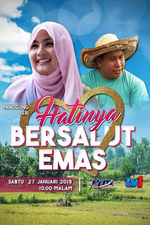Hatinya Bersalut Emas постер