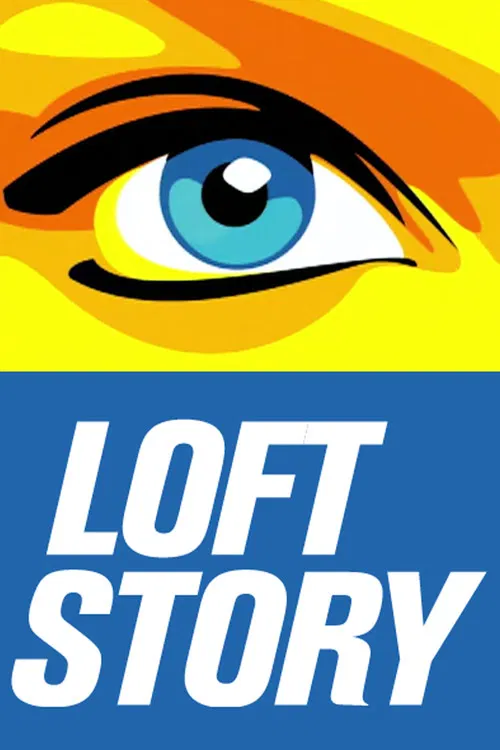 Loft Story постер