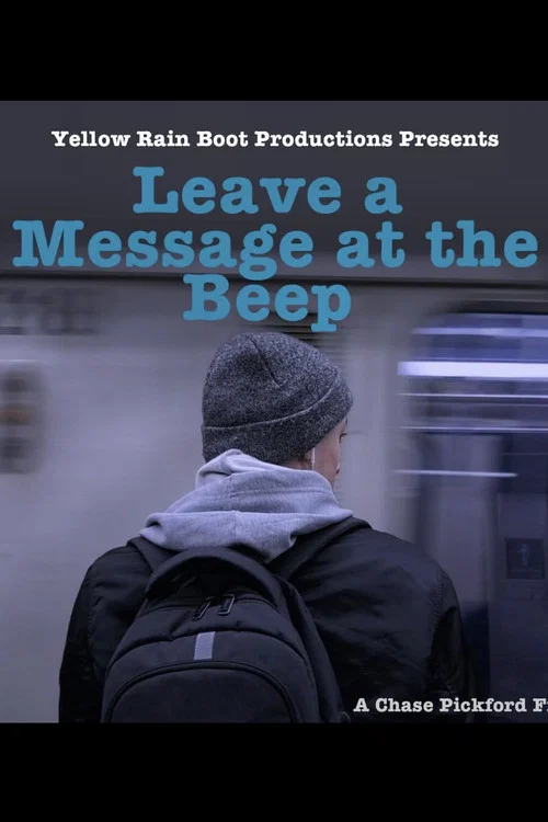 Leave a Message at the Beep постер