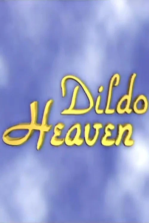 Dildo Heaven постер