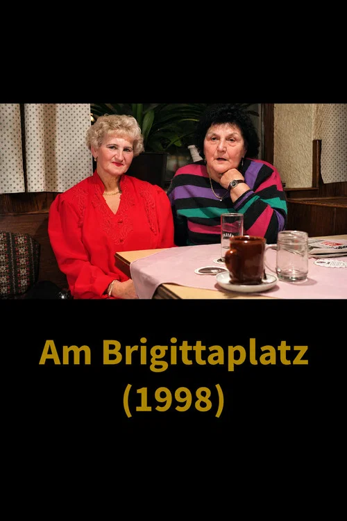 Alltagsgeschichte – Am Brigittaplatz постер