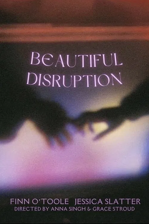 Beautiful Disruption постер