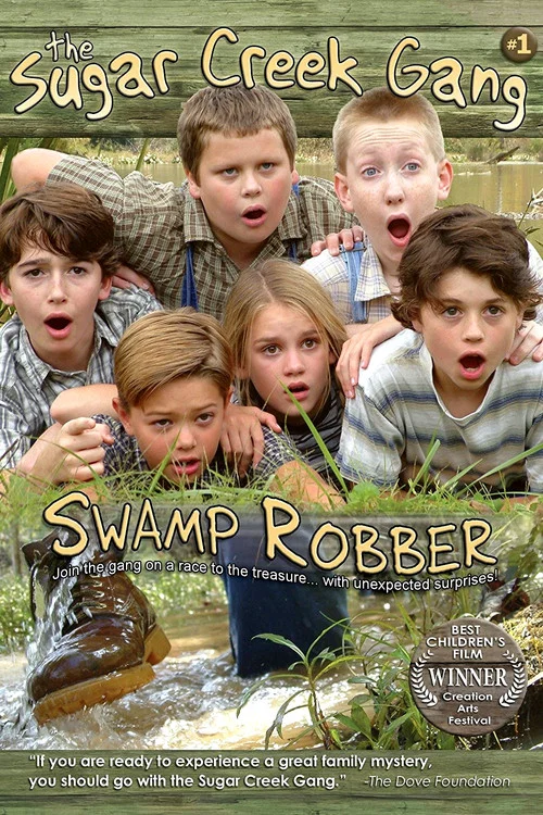Sugar Creek Gang: Swamp Robber постер