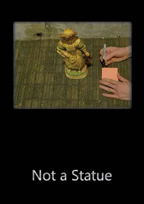 Not a Statue постер