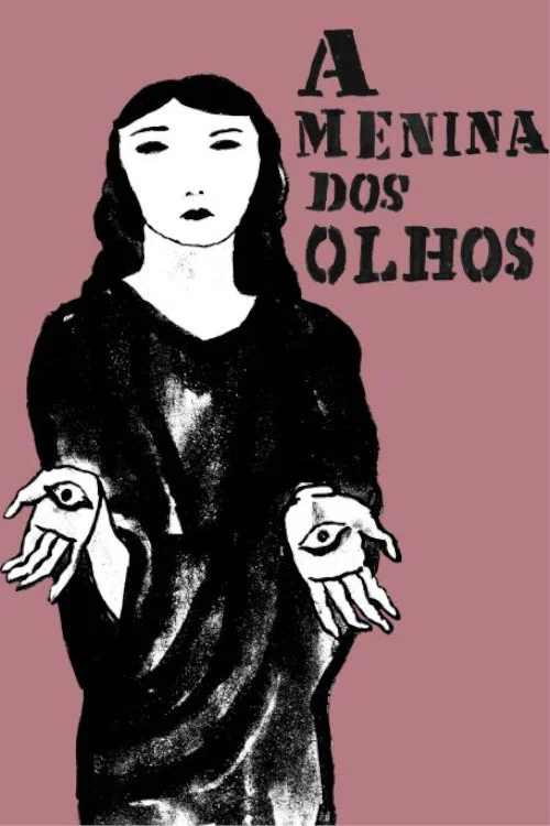 A Menina Dos Olhos постер