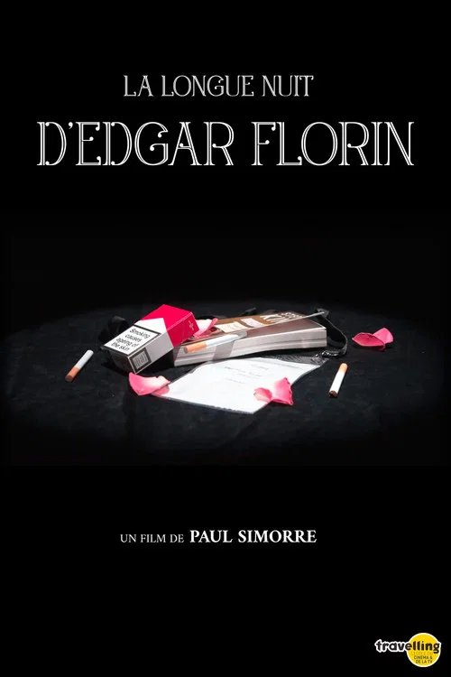La Longue Nuit d'Edgar Florin постер