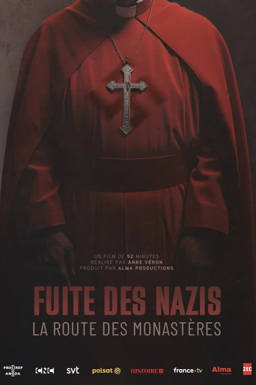 Fuite des nazis, la route des monastères постер