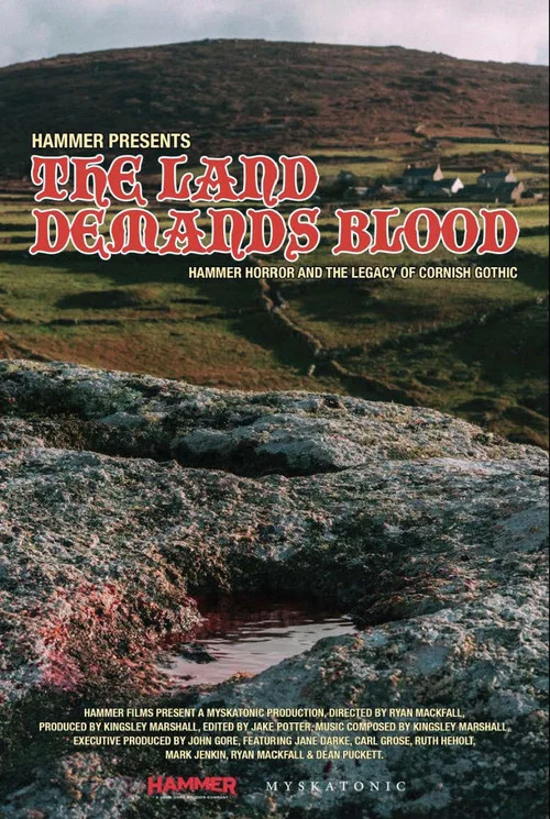 The Land Demands Blood: Hammer Horror and the Legacy of Cornish Gothic постер