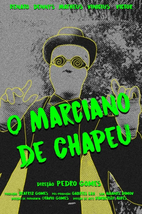 O Marciano de Chapéu постер