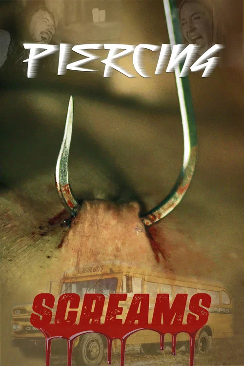 Piercing Screams постер