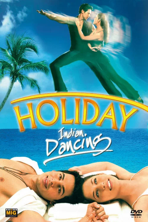 Holiday - Indian Dancing постер