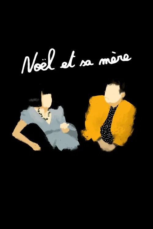 Noël et sa mère постер