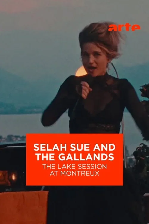 Selah Sue and the Gallands - Lake Session at Montreux постер