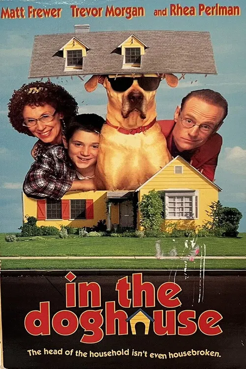 In the Doghouse постер