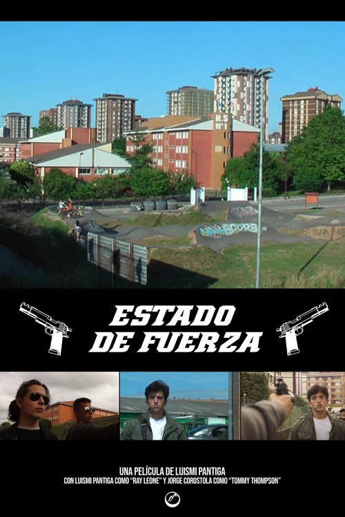 Estado de fuerza постер