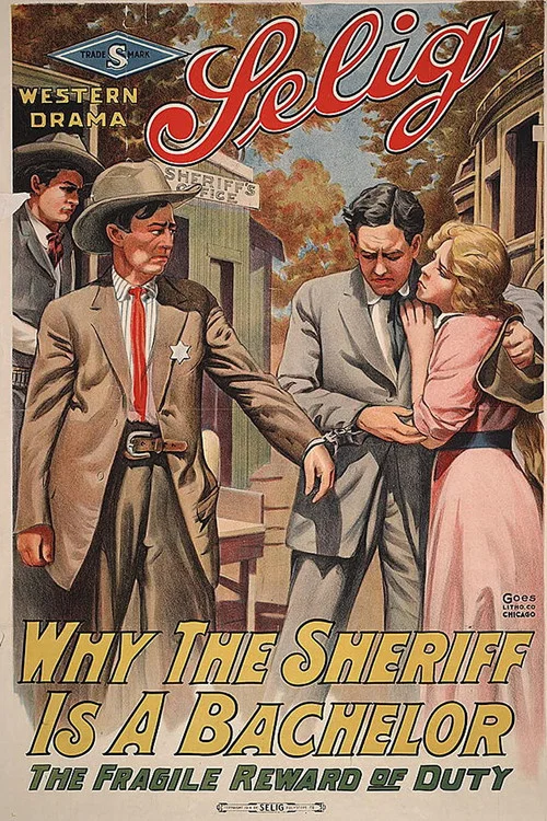 Why the Sheriff Is a Bachelor постер