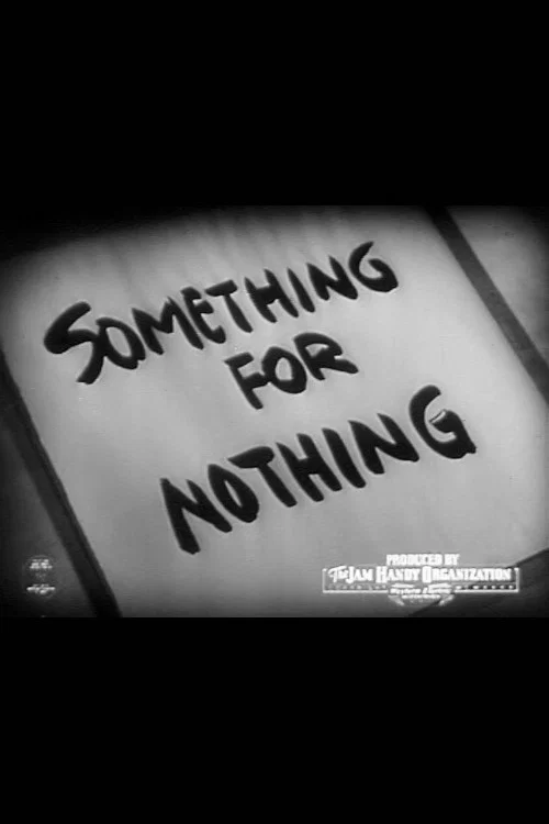 Something for Nothing постер
