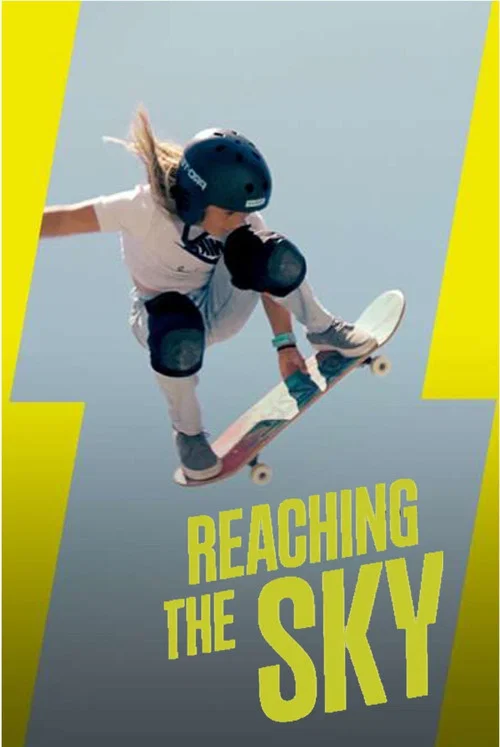 Reaching the Sky постер