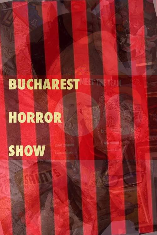 Bucharest Horror Show постер