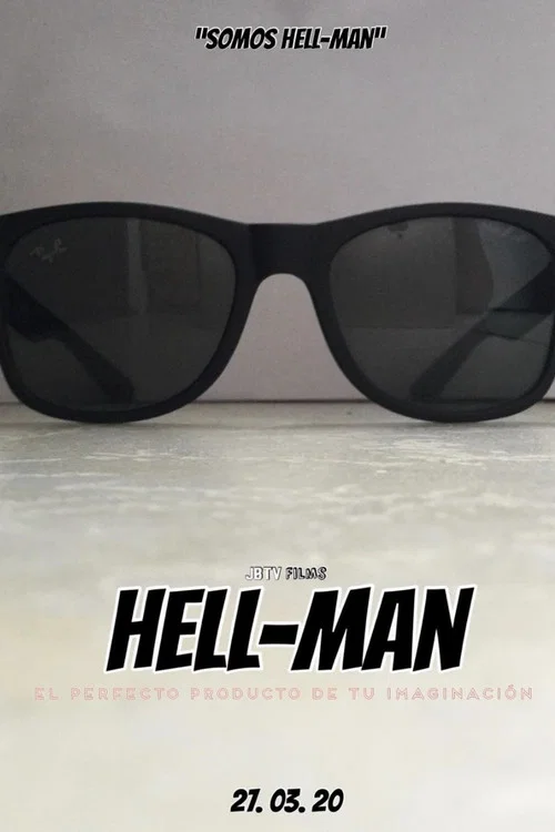 Hell-Man: El Perfecto Producto De Tu Imaginación постер