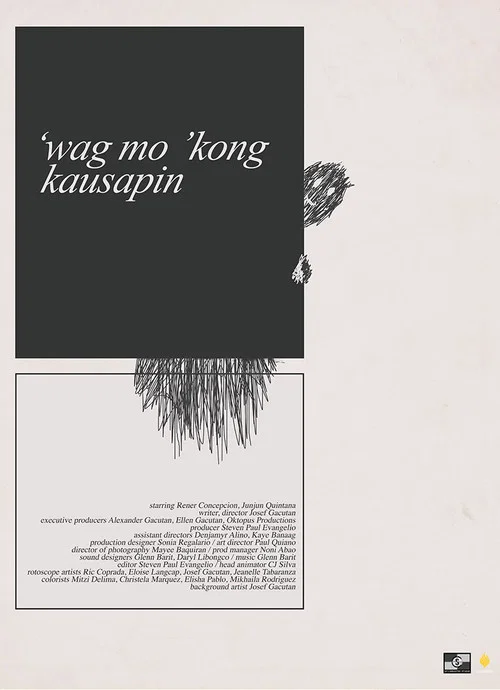 'Wag Mo 'kong Kausapin постер