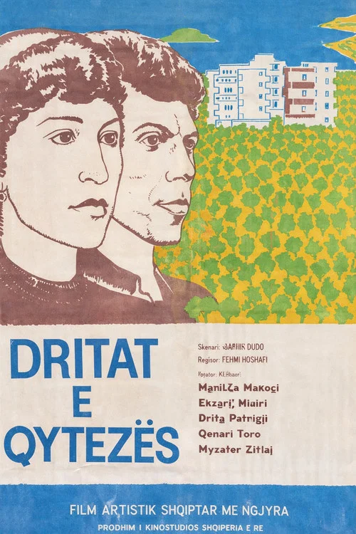 Dritat e qytezës постер
