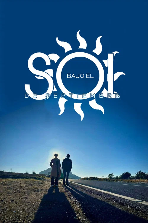 Bajo el Sol de Septiembre постер