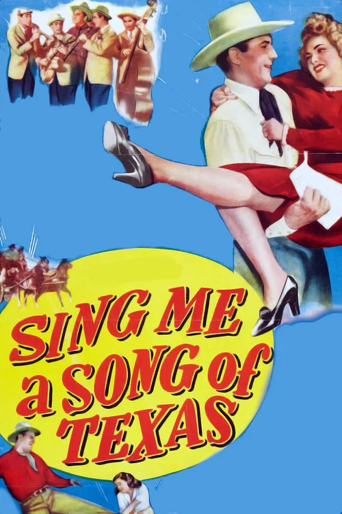 Sing Me a Song of Texas постер
