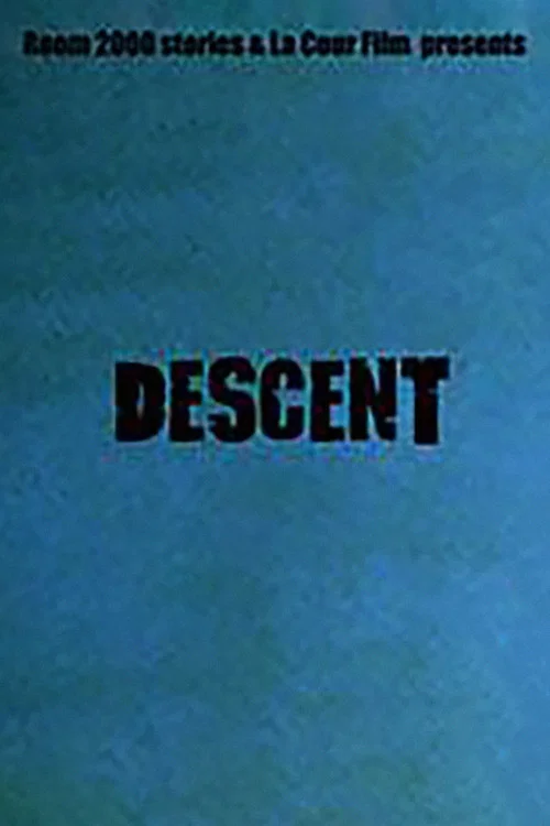 Descent постер