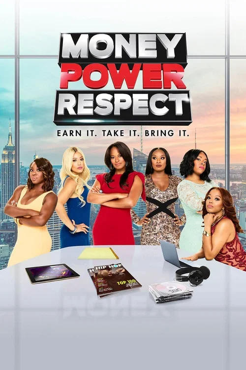 Money. Power. Respect. постер