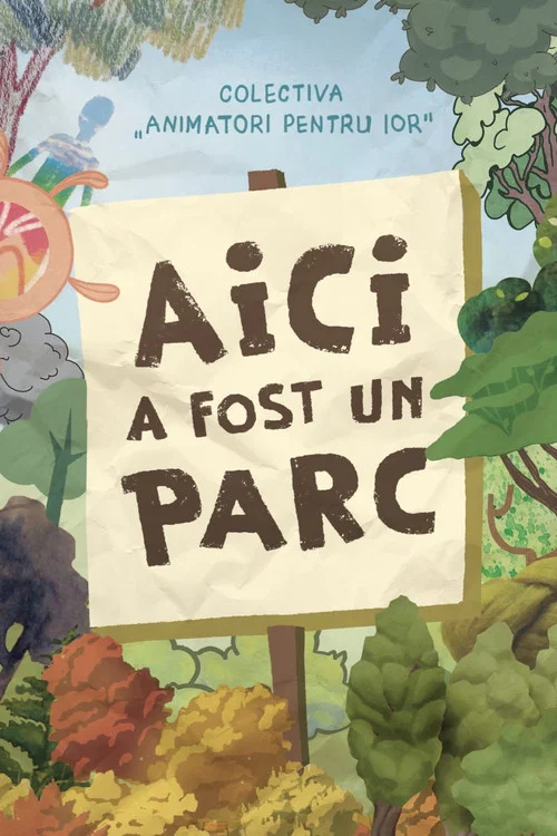 Aici a fost un parc постер